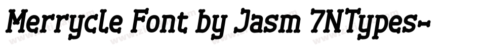 Merrycle Font by Jasm 7NTypes字体转换